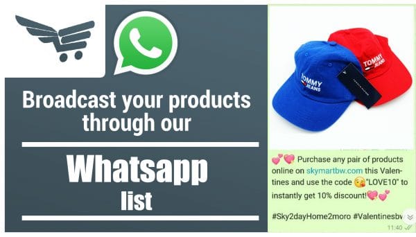 Broadcast your products through our Whatsapp list