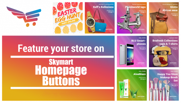 Feature your store on Skymartbw homepage button 3